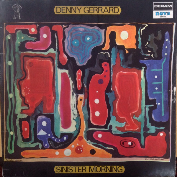 Denny Gerrard - Sinister Morning | Deram (SDN 10)