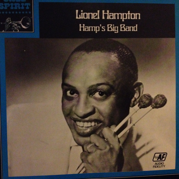 Lionel Hampton And His Orchestra - Hamp's Big Band | Audio Fidelity (180.012 AFSD 5913) - main Lionel Hampton And His Orchestra - Hamp's Big Band | Audio Fidelity (180.012 AFSD 5913) - main