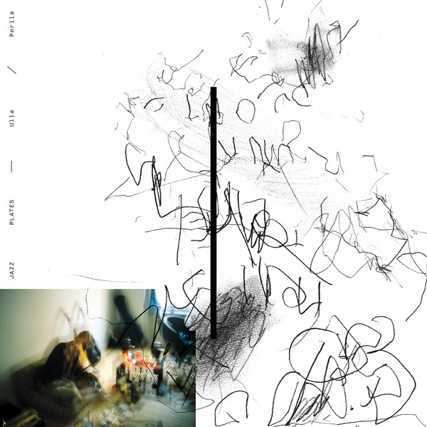 Ulla Straus / Perila - Jazz Plates | Paralaxe Editions (PXE19)