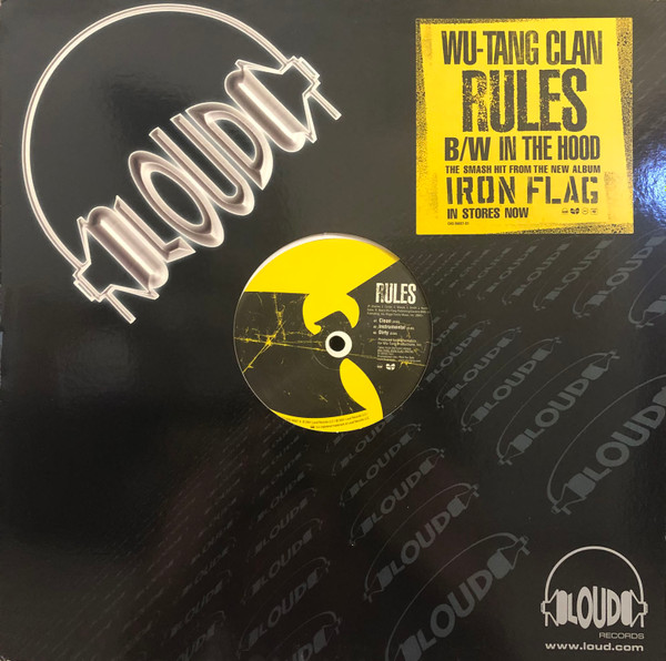 Wu-Tang Clan - Rules / In The Hood | Loud Records (CAS 56657)