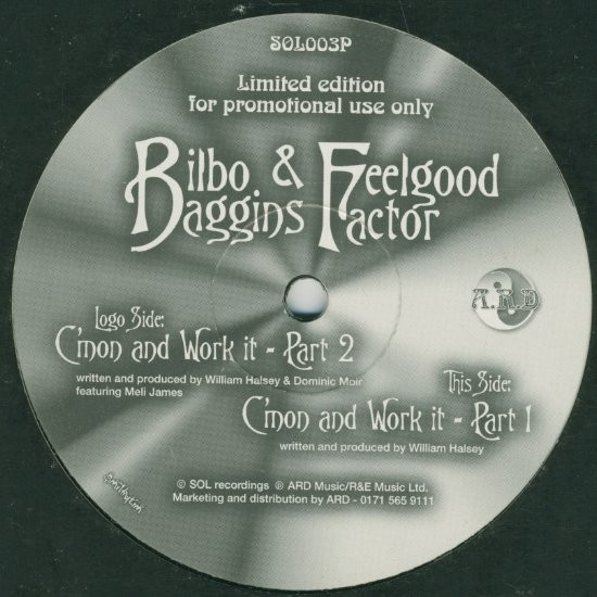 Bilbo Bagginz & Feelgood Factor - C'mon And Work It | Sol Recordings (SOL003P) - main