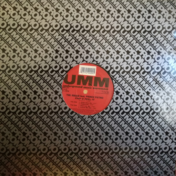 The Squad - Can U Feel It | UMM (UMM 240)