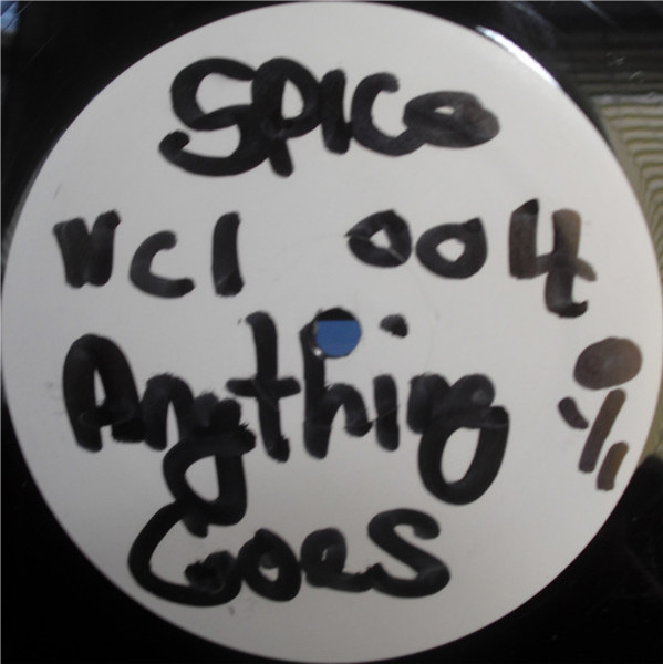 Spice - Anything Goes | Night Club Records (NCL004) Spice - Anything Goes | Night Club Records (NCL004)
