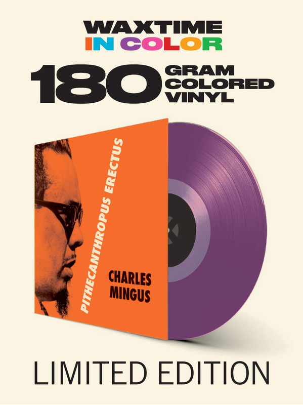 Charles Mingus - Pithecanthropus Erectus | WaxTime In Color (950689)