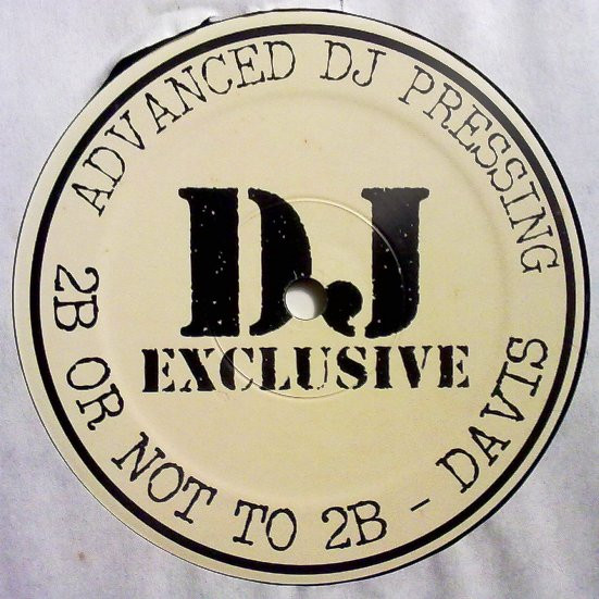 Davis Featuring Adolfo - 2B Or Not 2B | DJ Exclusive (XDJ-008) - main Davis Featuring Adolfo - 2B Or Not 2B | DJ Exclusive (XDJ-008) - main