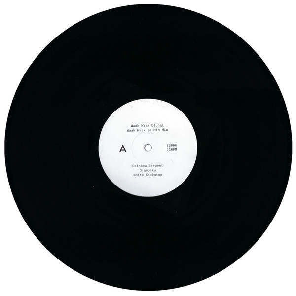 Waak Waak Djungi - Waak Waak ga Min Min | Efficient Space (ES006) - 3