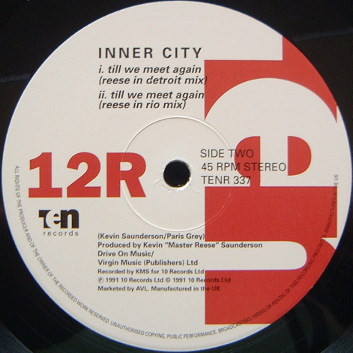 Inner City - Till We Meet Again (Remix) | 10 Records (TENR 337) - 3