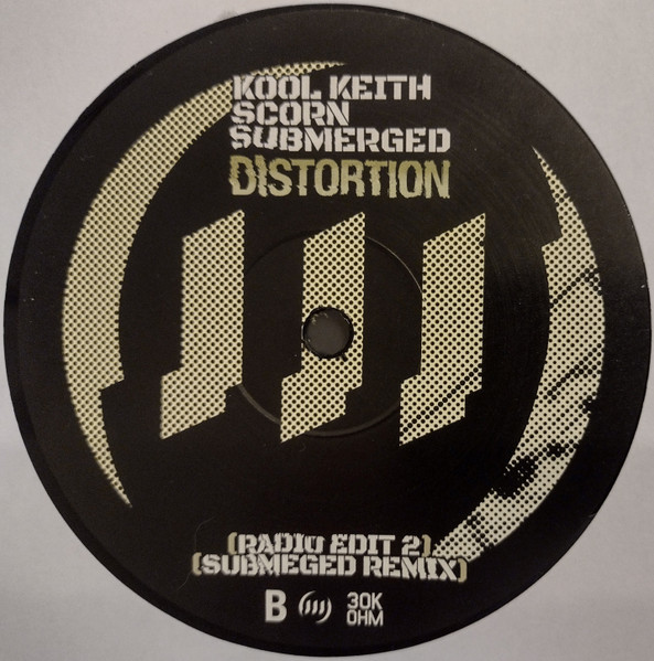 Kool Keith + Scorn + Submerged - Distortion | Ohm Resistance (30K OHM) - 3 Kool Keith + Scorn + Submerged - Distortion | Ohm Resistance (30K OHM) - 3