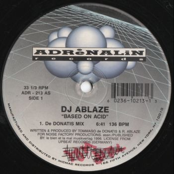 DJ Ablaze - Based On Acid | Adrenalin Records (ADR - 213)