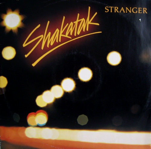 Shakatak - Stranger | Polydor (POSPX 530)