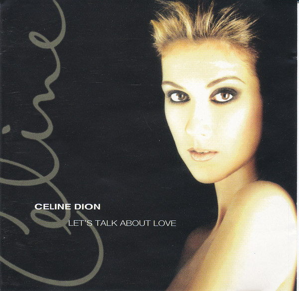 Céline Dion - Let's Talk About Love | Columbia (489159-2) - main