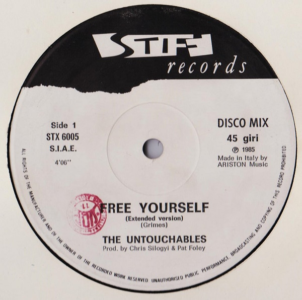 The Untouchables - Free Yourself | Stiff Records (STX 6005)