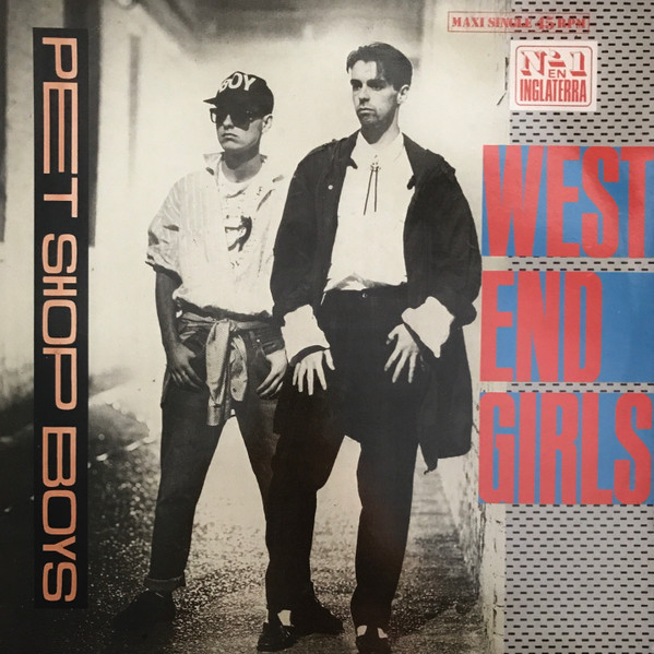 Pet Shop Boys - West End Girls | EMI (052 20 0923 6)