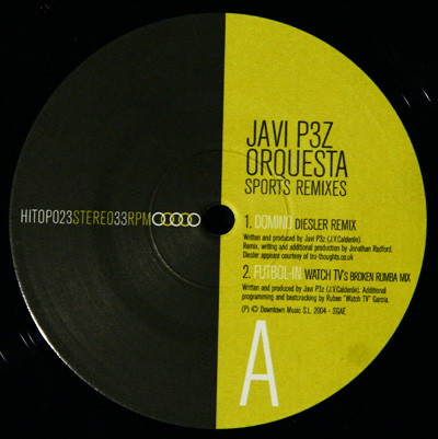 Javi P3z Orquesta - Sports Remixes | HiTop Records (HITOP023)