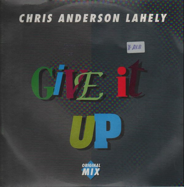 Chris Anderson Lahely - Give It Up (Original Mix) | ZYX Records (ZYX 6335-12) Chris Anderson Lahely - Give It Up (Original Mix) | ZYX Records (ZYX 6335-12)