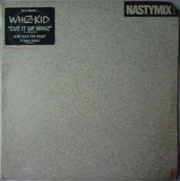 Whiz Kid With YSL - Cut It Up Whiz | Nastymix Records (IGU 76977-1)