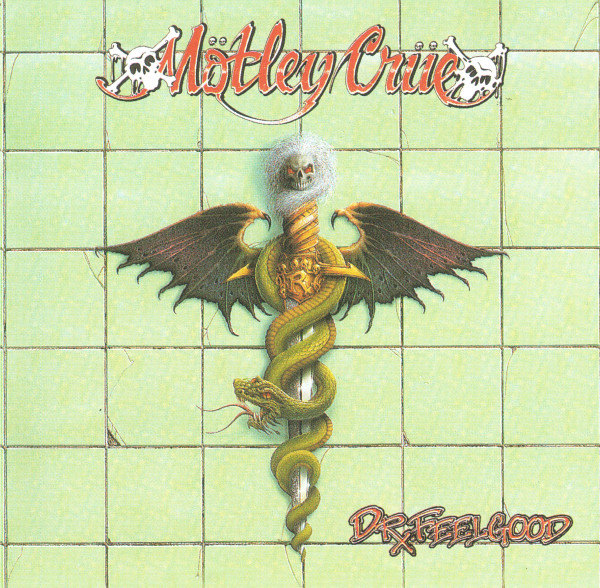 Mötley Crüe - Dr. Feelgood | Mötley Records (038 660-2) Mötley Crüe - Dr. Feelgood | Mötley Records (038 660-2)