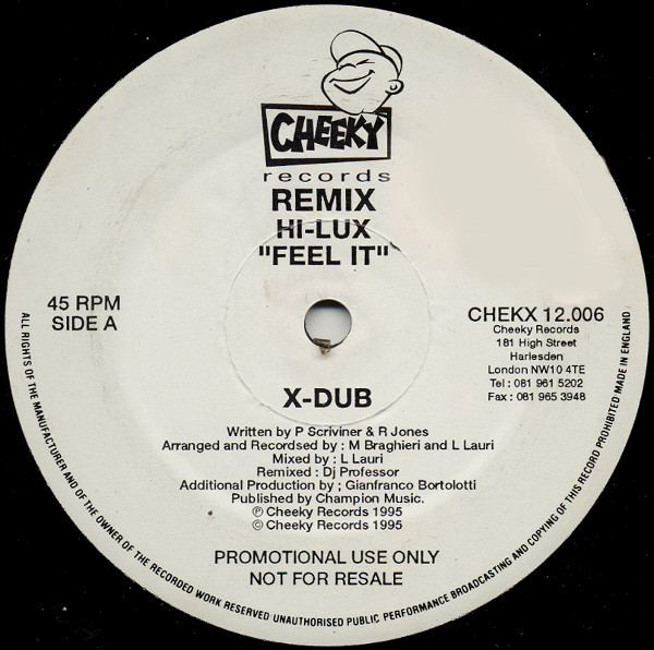 Hi-Lux - Feel It (DJ Professor Remixes) | Cheeky Records (CHEKX 12.006) Hi-Lux - Feel It (DJ Professor Remixes) | Cheeky Records (CHEKX 12.006)