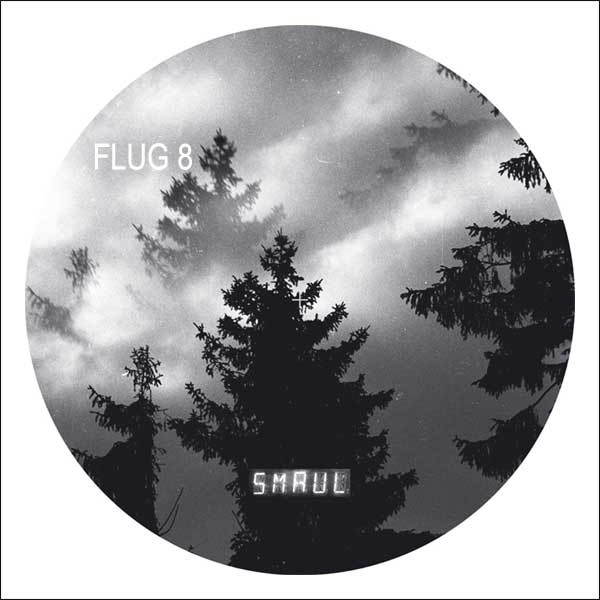 Flug 8 - Smaul 04 | Smaul Recordings (sml04)