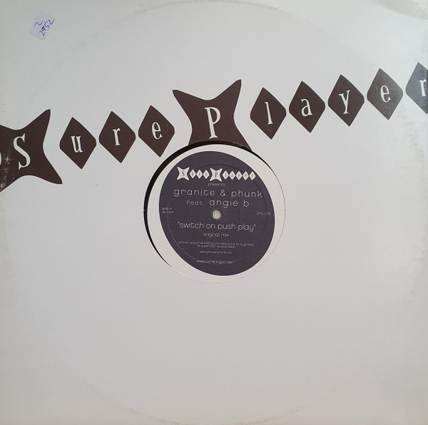 Granite & Phunk Feat. Angi B - Switch On Push Play | Sure Player (SPDJ 018)