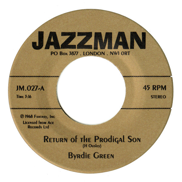 Byrdie Green / Kent Schneider - Return Of The Prodigal Son / The Church Is Within Us, O Lord | Jazzman (JM.027)