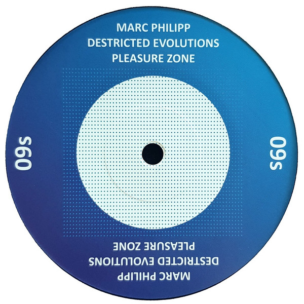 Marc Philipp - Destricted Evolutions | Pleasure Zone (PLZ009S)