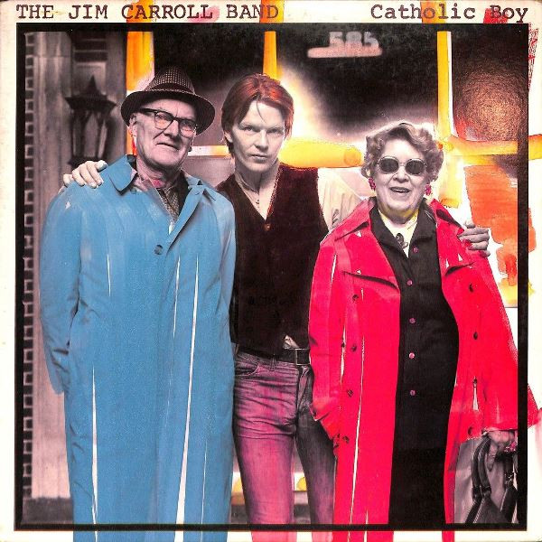 The Jim Carroll Band - Catholic Boy | ATCO Records (SD 38-132) The Jim Carroll Band - Catholic Boy | ATCO Records (SD 38-132)