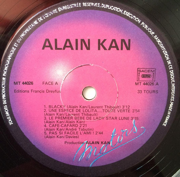 Alain Kan - Et Gary Cooper S'Éloigna Dans Le Désert... | Les Disques Motors (MT 44026) - 4