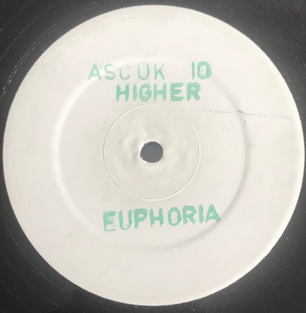 Euphoria - Take Me Higher | Ascension Records (ASCUK10)
