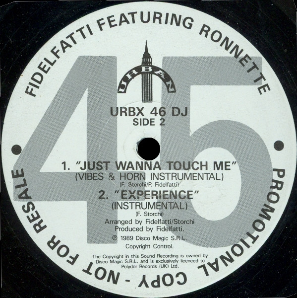 Piero Fidelfatti Featuring Ronnette - Just Wanna Touch Me | Urban (URBX 46 DJ) - 2