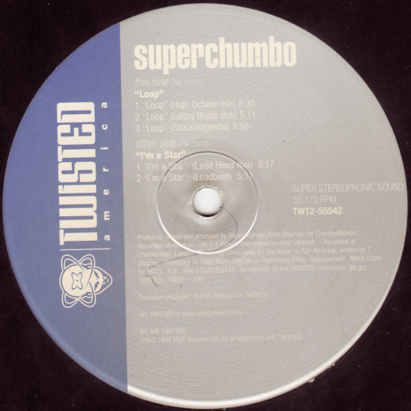 Superchumbo - Loop / I'm A Star | Twisted America Records (TW12-55542) - 2