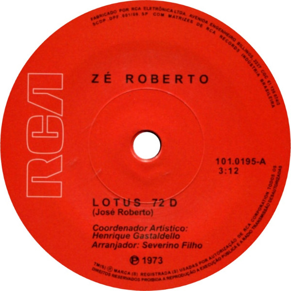 Zé Roberto - Lotus 72 D | Mr Bongo (MRB7156) - 3