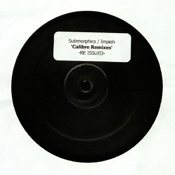 Submorphics / Roman Impish - 'Calibre Remixes' -Re Issued- | Fokuz Recordings (FOKUZ095)