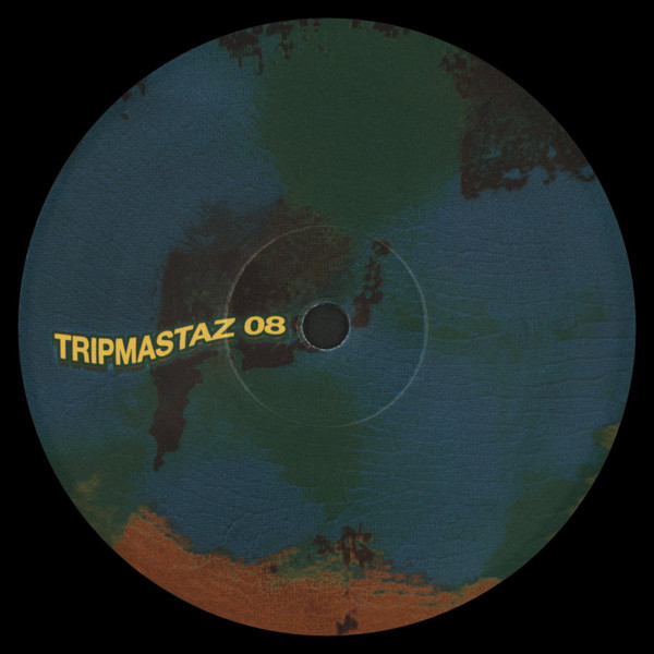 Tripmastaz - Tripmastaz 08 | Tripmastaz (TMZ12008)