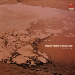 Silent Poets - Firm Roots | 99 Records (9030)