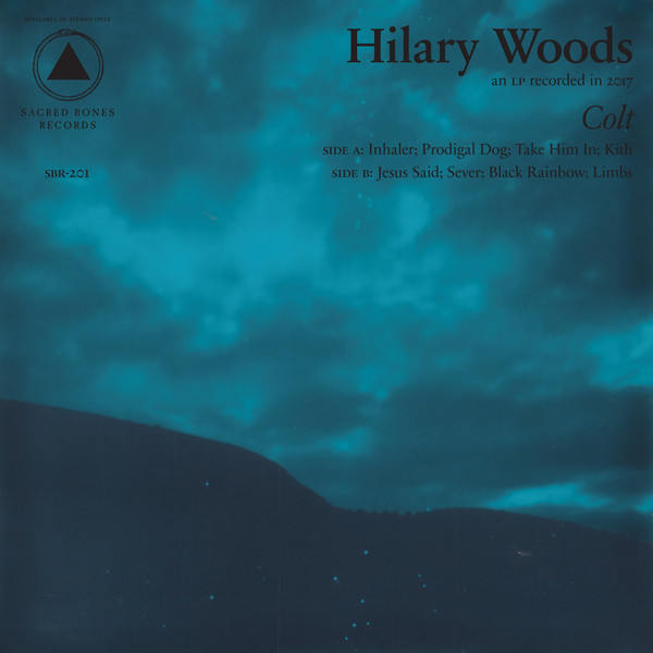 Hilary Woods - Colt | Sacred Bones Records (SBR-201) - main