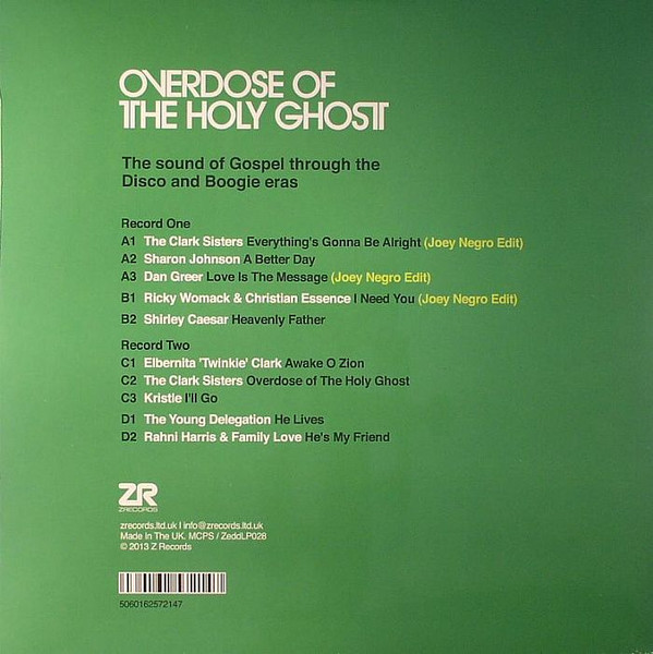 Various - Overdose Of The Holy Ghost (The Sound Of Gospel Through The Disco And Boogie Eras) | Z Records (ZeddLP028) - 2