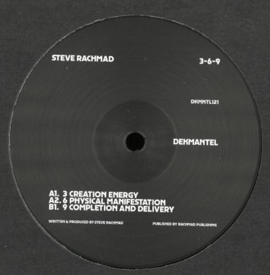 Steve Rachmad - 3-6-9 EP | Dekmantel (DKMNTL121) - 3