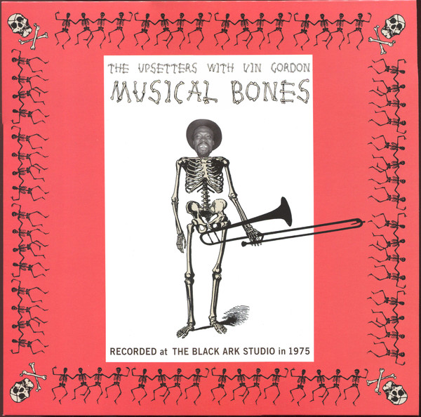 The Upsetters With Vin Gordon - Musical Bones | Studio 16 (STU 16 LP 015)