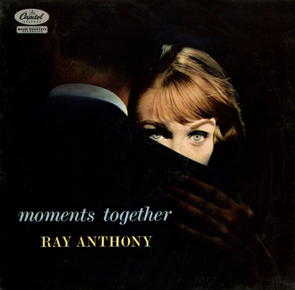 Ray Anthony - Moments Together | Capitol Records (T917)