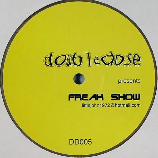 Doubledose - Freak Show | Double Dose (DD005)