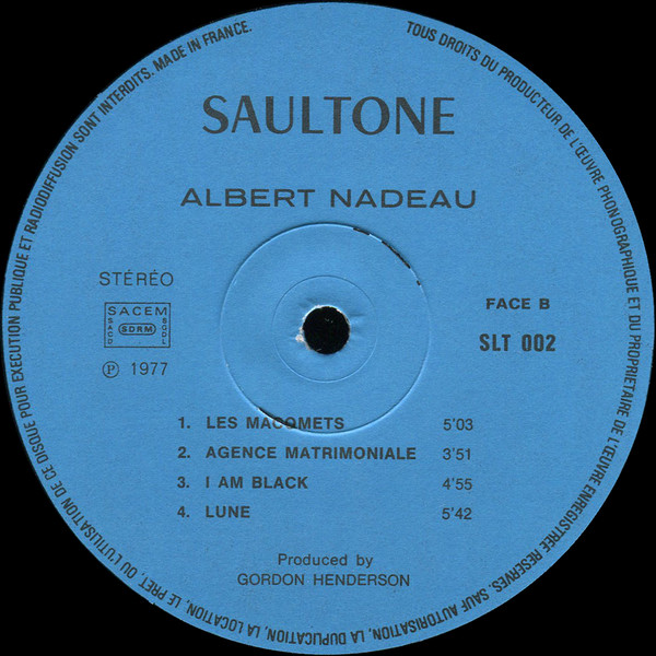 Albert Nadeau - Albert Nadeau | Saultone (SLT 002) - 4 Albert Nadeau - Albert Nadeau | Saultone (SLT 002) - 4