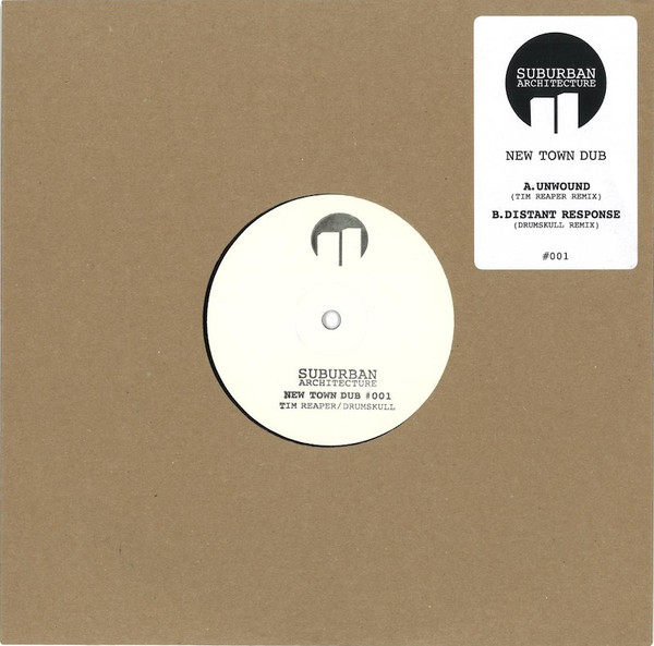 Suburban Architecture - Tim Reaper / Drumskull - New Town Dub #001 | Suburban Architecture (NEWDUB001) Suburban Architecture - Tim Reaper / Drumskull - New Town Dub #001 | Suburban Architecture (NEWDUB001)