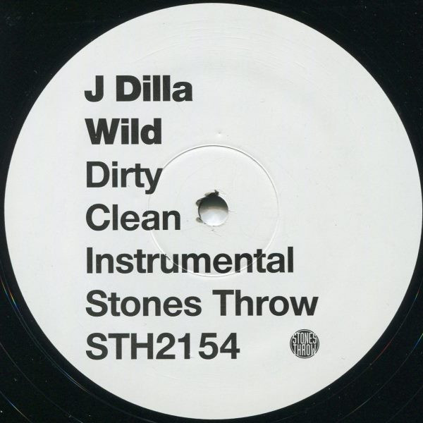 J Dilla - Wild / Make 'Em NV | Stones Throw Records (STH2154) - 3 J Dilla - Wild / Make 'Em NV | Stones Throw Records (STH2154) - 3