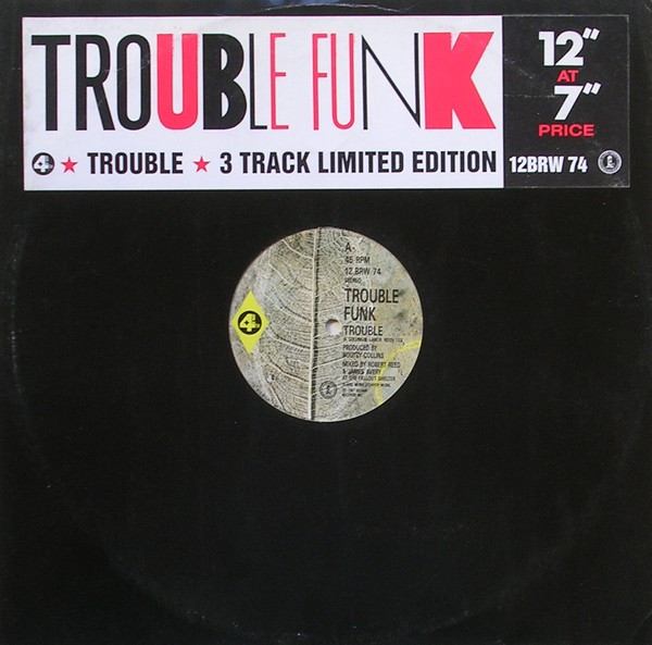 Trouble Funk - Trouble | 4th & Broadway (12BRW 74)