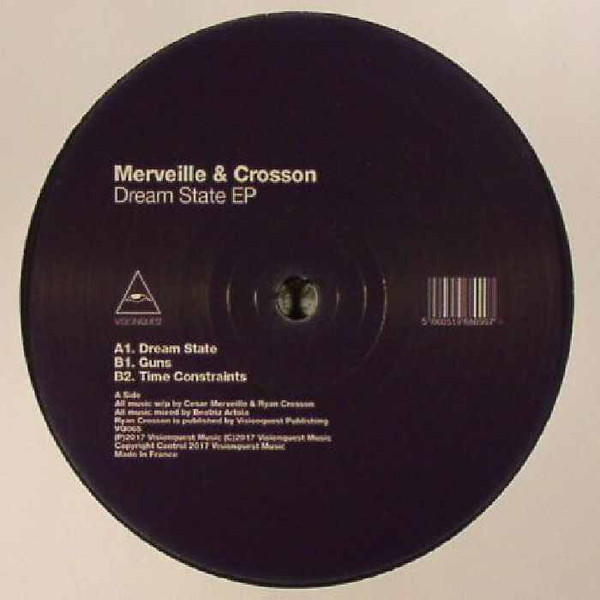 Cesar Merveille , Ryan Crosson - Dream State EP | Visionquest (VQ065)