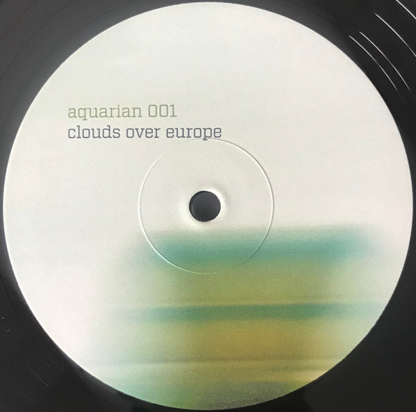 Various - Aquarian 001 : Clouds Over Europe | re:discovery records (rd006) - 3 Various - Aquarian 001 : Clouds Over Europe | re:discovery records (rd006) - 3