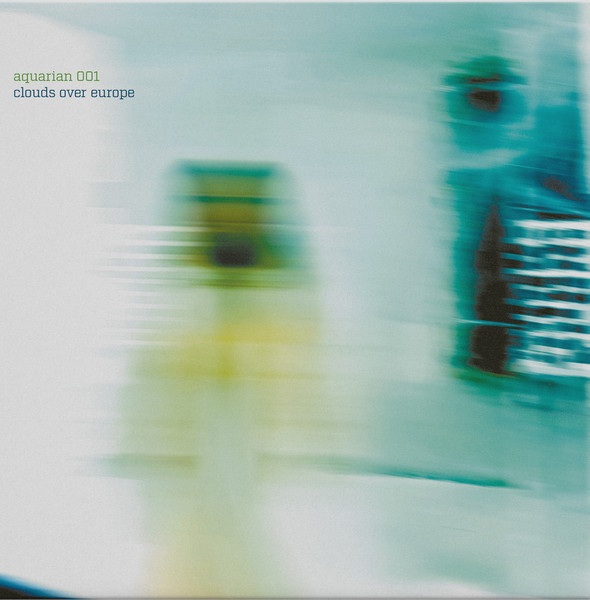 Various - Aquarian 001 : Clouds Over Europe | re:discovery records (rd006) - main Various - Aquarian 001 : Clouds Over Europe | re:discovery records (rd006) - main