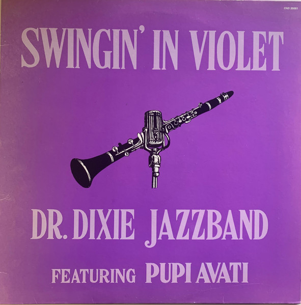 Doctor Dixie Jazz Band Featuring Pupi Avati - Swingin' In Violet | Speedy Co. (CND 25001)