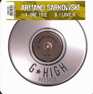 Armand Sarkowski - One Time | G-High Records (G-HIGH 026)